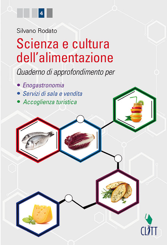 Scienza e cultura dell’alimentazione – Quaderno di approfondimento